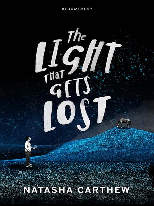 Title details for The Light That Gets Lost by Natasha Carthew - Available